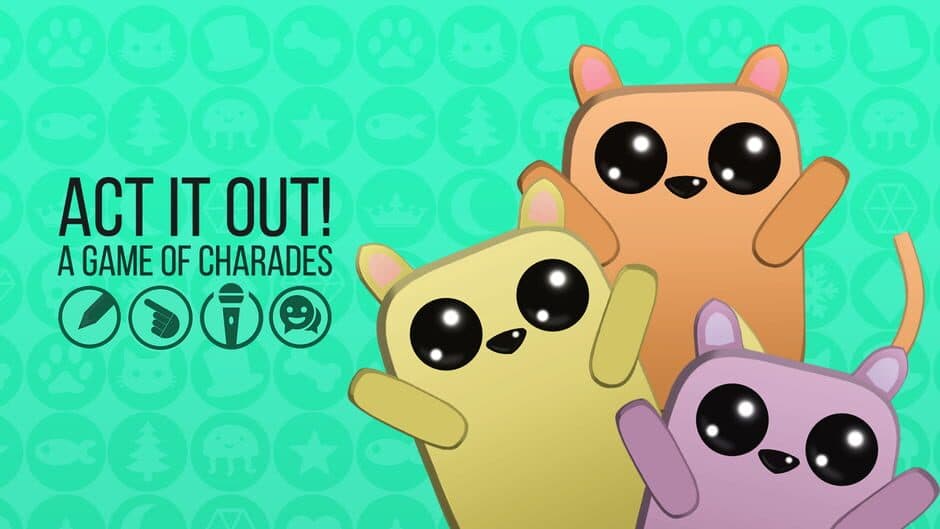 Act It Out! A Game of Charades banner