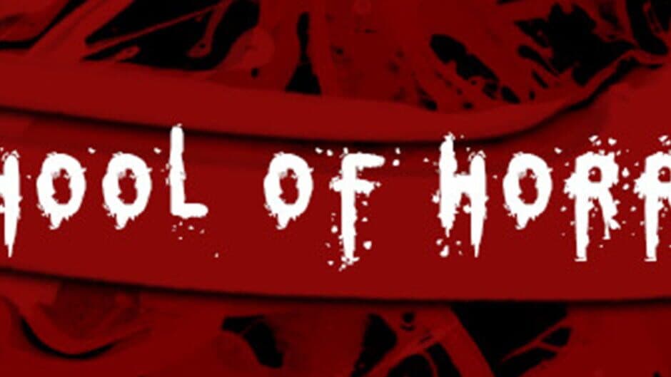 School of Horror banner
