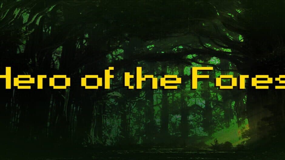 Hero of the Forest banner
