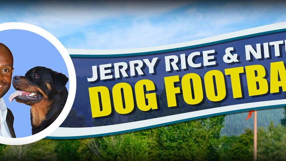 Jerry Rice & Nitus' Dog Football banner