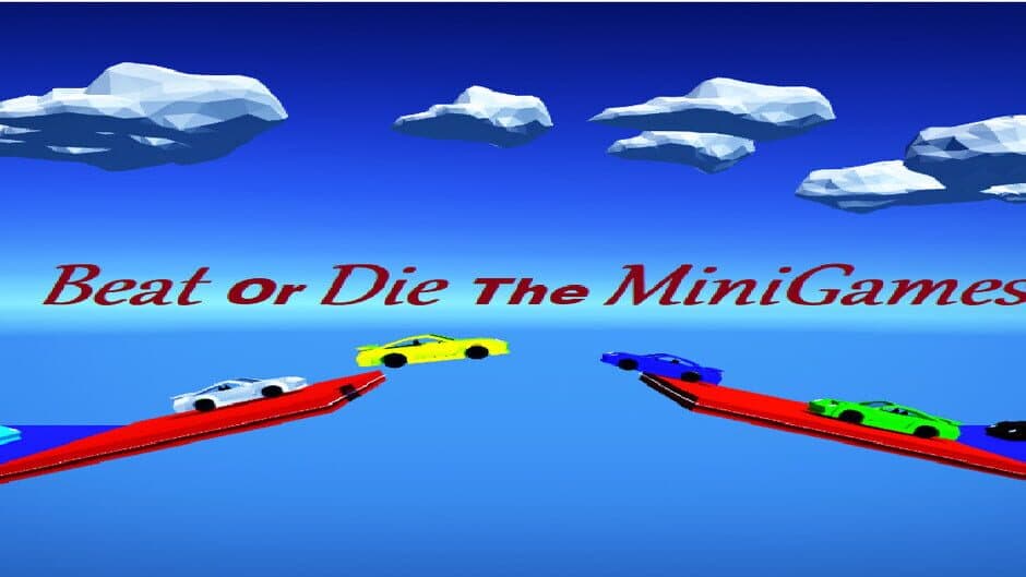 Beat or Die: The MiniGames banner