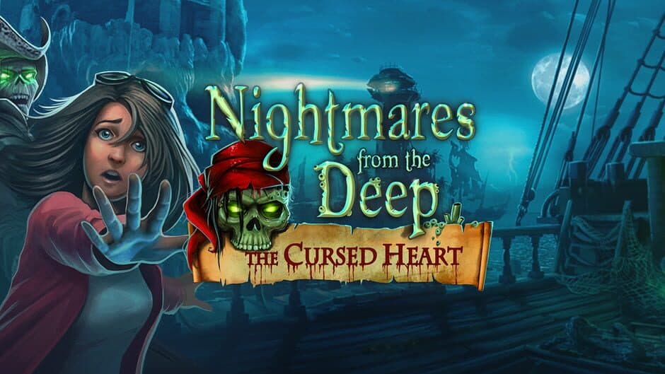 Nightmares from the Deep: Cursed Heart banner