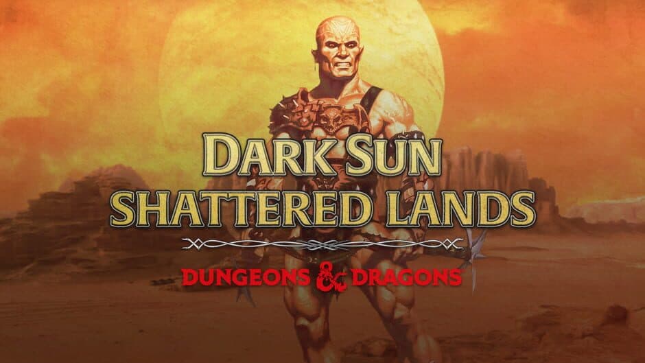 Dark Sun: Shattered Lands banner