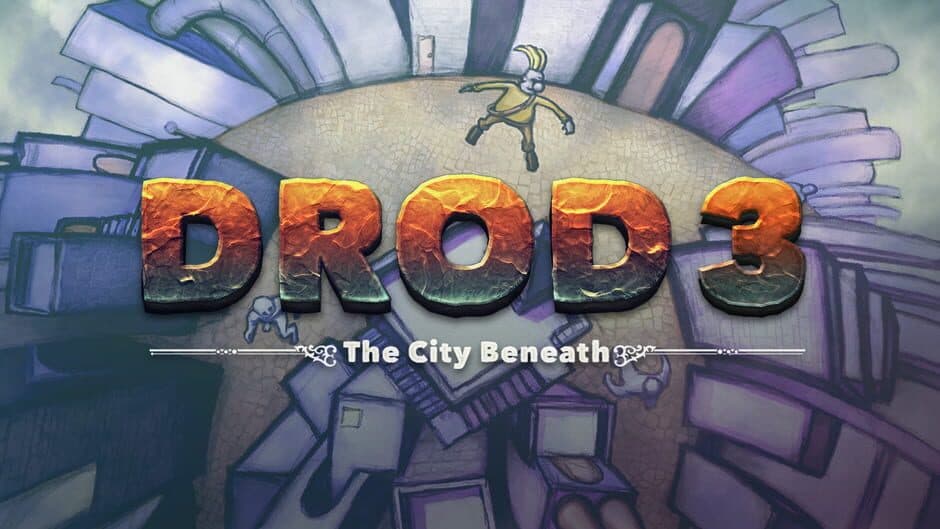 DROD: The City Beneath banner