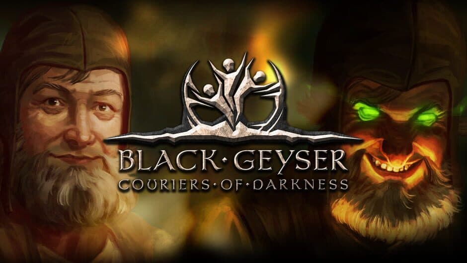 Black Geyser: Couriers of Darkness banner