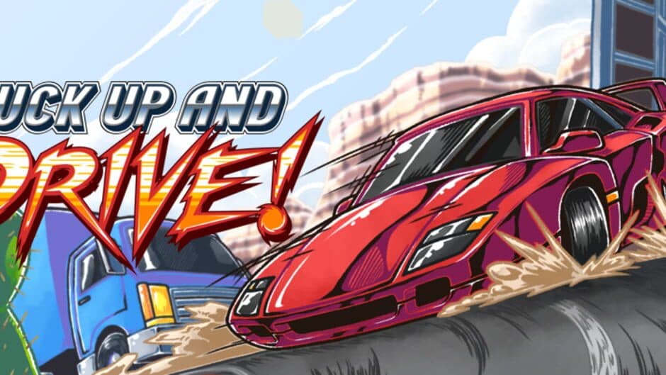 Buck Up and Drive! banner