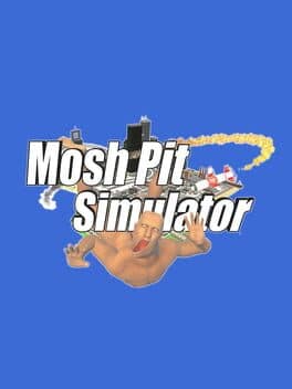 Mosh Pit Simulator cover art