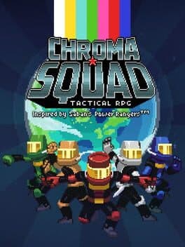 Chroma Squad cover art