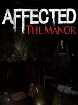 Affected: The Manor cover art