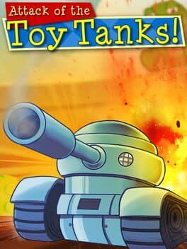 Attack of the Toy Tanks cover art