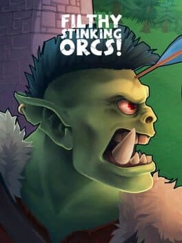Filthy, Stinking, Orcs! cover art