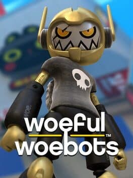 Woeful Woebots cover art