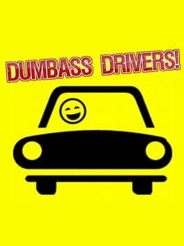 Dumbass Drivers! cover art