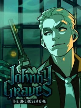 Johnny Graves: The Unchosen One cover art