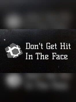Don't Get Hit in the Face cover art