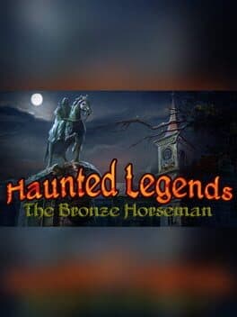 Haunted Legends: The Bronze Horseman - Collector's Edition cover art
