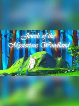 Jewels of the Mysterious Woodland cover art
