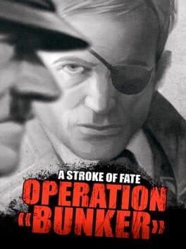 A Stroke of Fate: Operation Bunker cover art