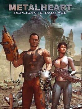 MetalHeart: Replicants Rampage cover art