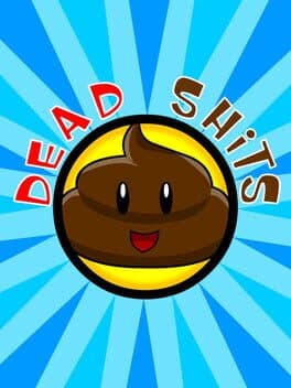 Dead Shits cover art