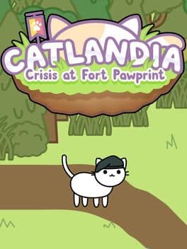 Catlandia: Crisis at Fort Pawprint cover art