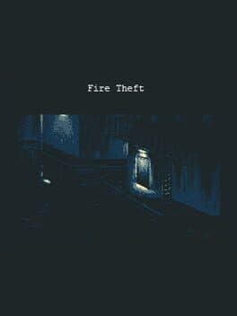 Fire Theft cover art