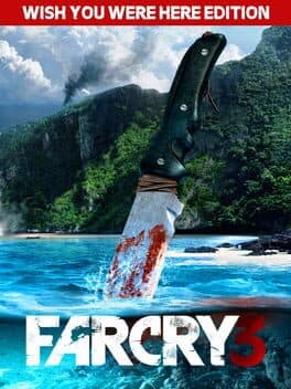 Far Cry 3: Wish You Were Here Edition cover art