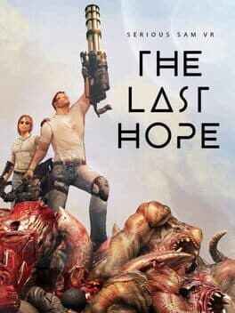 Serious Sam VR: The Last Hope cover art