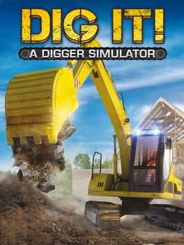 DIG IT! - A Digger Simulator cover art