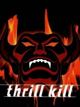 Thrill Kill cover art
