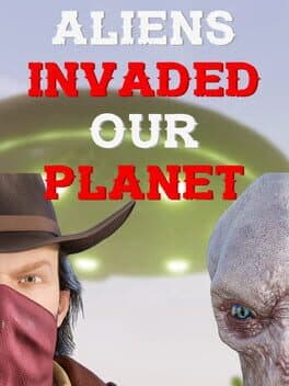 Aliens Invaded Our Planet cover art