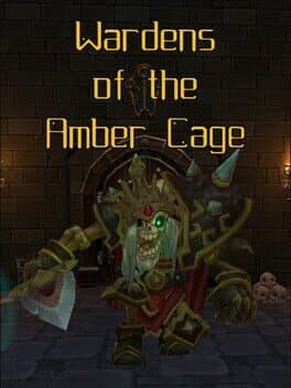 Wardens of the Amber Cage cover art