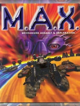 M.A.X.: Mechanized Assault & Exploration cover art