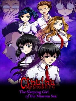 Cthulhu Mythos RPG -The Sleeping Girl of the Miasma Sea- cover art