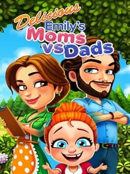 Delicious: Emily's Moms vs. Dads cover art