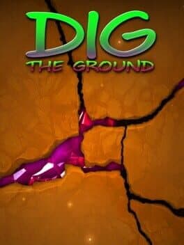 Dig the Ground cover art