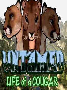 Untamed: Life of a Cougar cover art