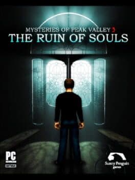 Mysteries of Peak Valley: Case 3 - The Ruin of Souls cover art
