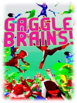 Gaggle Brains! cover art