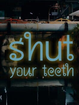 Shut your teeth cover art
