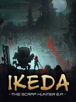 Ikeda: The Scrap Hunter E.P. cover art