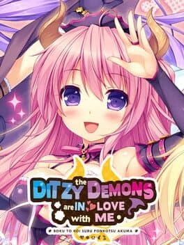 The Ditzy Demons Are in Love With Me cover art