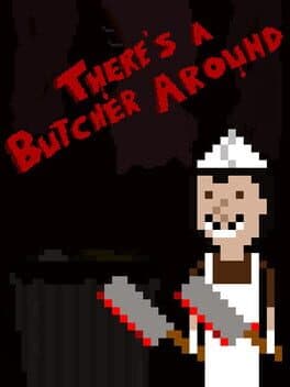 There's a Butcher Around cover art