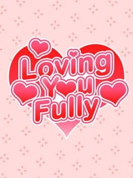 Loving You Fully cover art