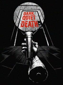 Dark Quiet Death cover art