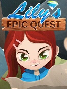 Lily's Epic Quest cover art