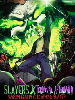 Slayers X: Terminal Aftermath - Vengance of the Slayer cover art