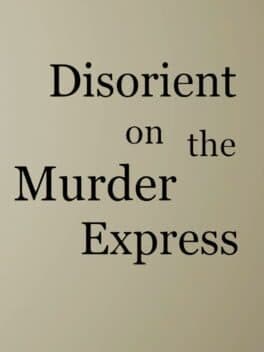 Disorient on The Murder Express cover art