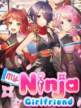 My Ninja Girlfriend cover art