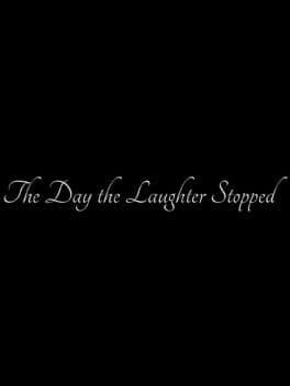 The Day the Laughter Stopped cover art